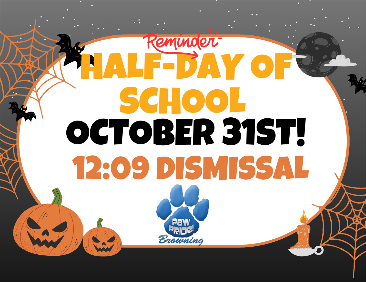 Half Day of School October 15
